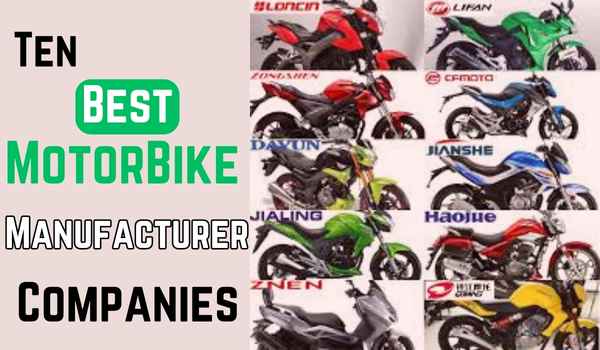 Ten Best MotorBike Manufacturer Companies