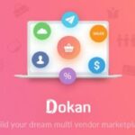 Dokan Pro Plugin 3.5.6 Nulled Dokan Theme 2.3.7 Multi Vendor Marketplace